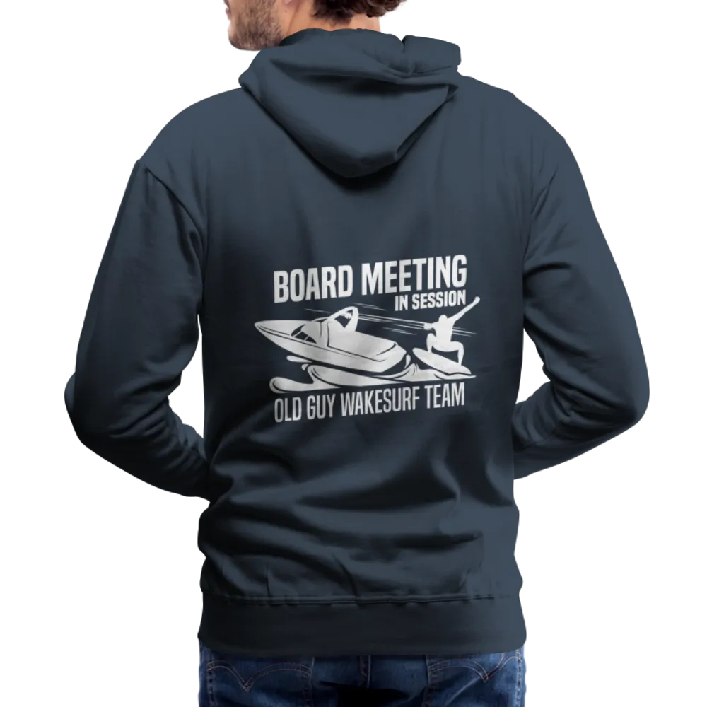 Board Meeting in Session - Old Guy Wakesurf Team Men’s Premium Hoodie