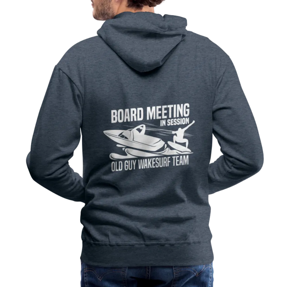Board Meeting in Session - Old Guy Wakesurf Team Men’s Premium Hoodie