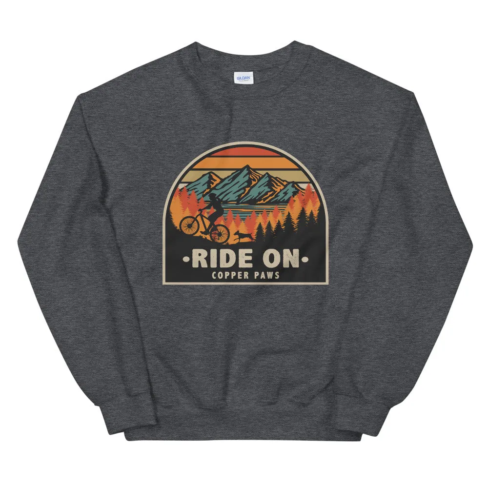 Ride On Sweatshirt