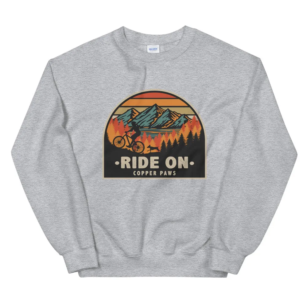 Ride On Sweatshirt