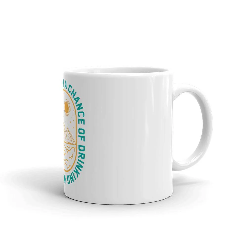 Weekend forecast with a chance of drinking mug